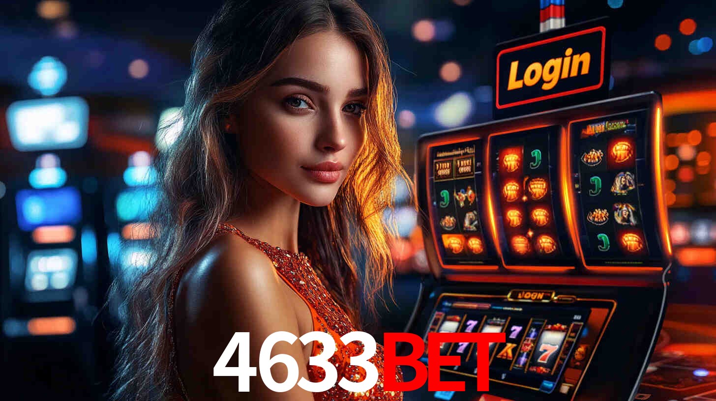 4633bet: Jogos de Caça-Níqueis-Altas Recompensas, Roleta-Velocidade, Blackjack-Desafios Máximos